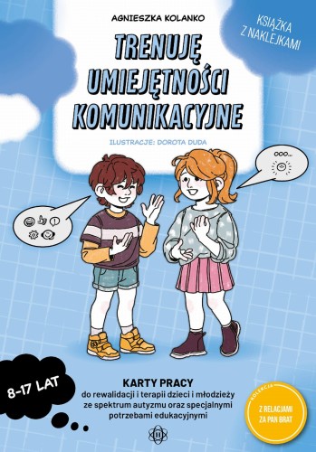 Przejdź do produktu TRENUJĘ UMIEJĘTNOŚCI KOMUNIKACYJNE KARTY PRACY...