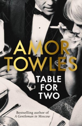 Przejdź do produktu TABLE FOR TWO WER. ANGIELSKA, AMOR TOWLES