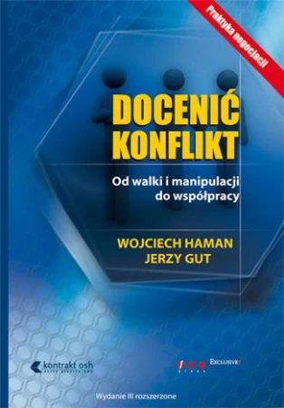 Docenić konflikt. Od walki i manipulacji do...