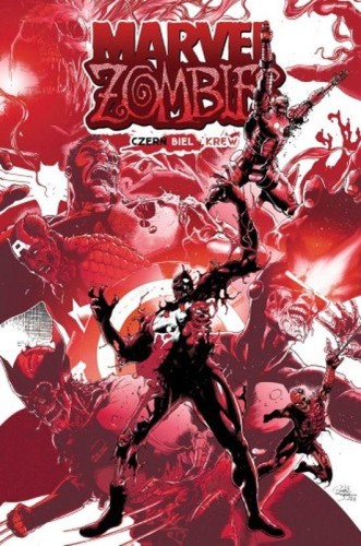 Przejdź do produktu MARVEL ZOMBIES. CZERŃ, BIEL I KREW