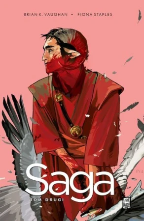 Saga. Tom 2, Brian K. Vaughan,Fiona Staples