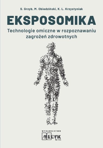 Przejdź do produktu EKSPOSOMIKA TECHNOLOGIE OMICZNE W...