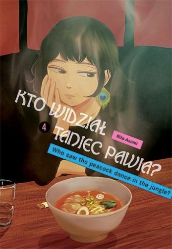 Przejdź do produktu KTO WIDZIAŁ TANIEC PAWIA. TOM 4, RITO ASAMI