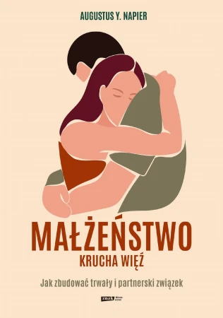 Małżeństwo. Krucha więź wyd. 2025