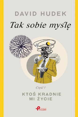 Przejdź do produktu TAK SOBIE MYŚLĘ, DAVID HUDEK