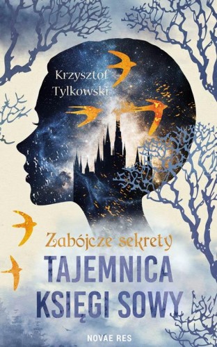 Przejdź do produktu ZABÓJCZE SEKRETY. TAJEMNICA KSIĘGI SOWY