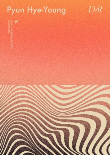 Przejdź do produktu DÓŁ, PYUN HYE-YOUNG