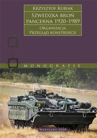 Szwedzka broń pancerna 1920–1989. Organizacja....