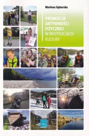 Promocja aktywności fizycznej, Marlena Gęborska