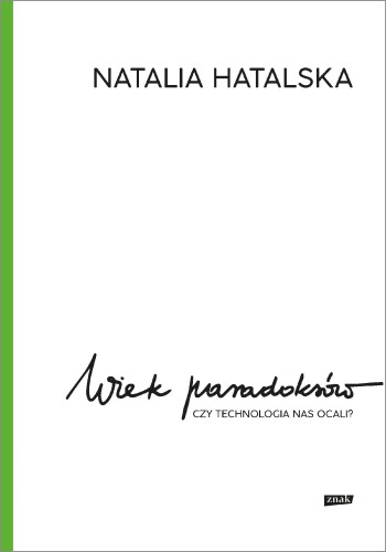 Przejdź do produktu WIEK PARADOKSÓW WYD. 2025, NATALIA HATALSKA