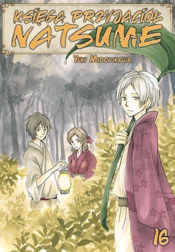 Przejdź do produktu KSIĘGA PRZYJACIÓŁ NATSUME. TOM 16, YUKI MIDORIKAWA