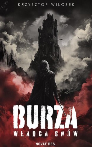 Przejdź do produktu BURZA. WŁADCA SNÓW, KRZYSZTOF WILCZEK