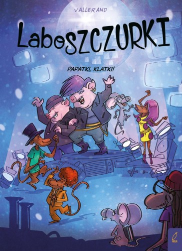 Przejdź do produktu LABOSZCZURKI. PAPATKI KLATKI!, VALLERAND