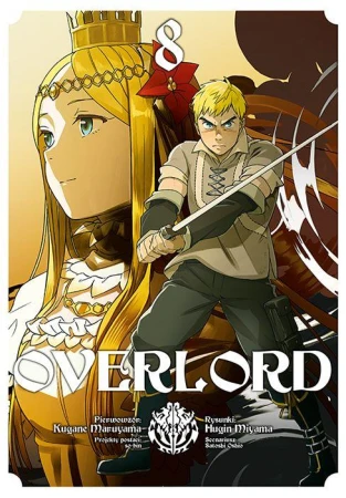 Overlord. Tom 8, Kugane Maruyama,Fugin Miyama