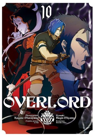 Overlord. Tom 10, Kugane Maruyama,Fugin Miyama