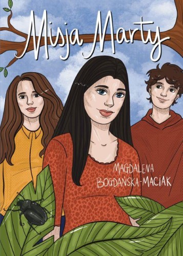 Przejdź do produktu MISJA MARTY, MAGDALENA BOGDAŃSKA-MACIAK