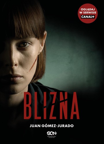 Przejdź do produktu BLIZNA (OKŁADKA FILMOWA), JUAN GÓMEZ-JURADO
