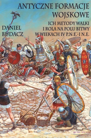 Antyczne formacje wojskowe, Daniel Budacz