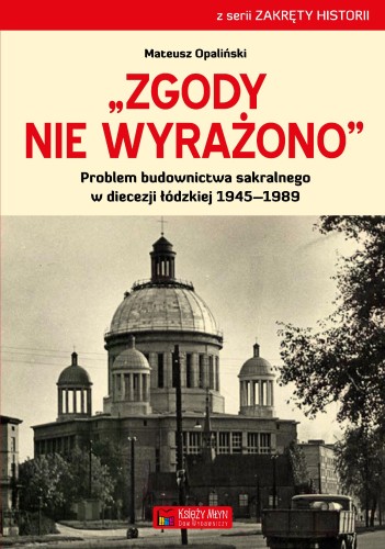 Przejdź do produktu ZGODY NIE WYRAŻONO PROBLEM BUDOWNICTWA...