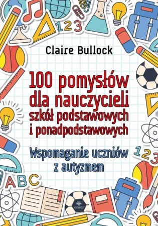 100 pomysłów dla nauczycieli szkół...