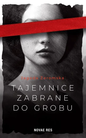 Tajemnice zabrane do grobu, Jagoda Żeromska
