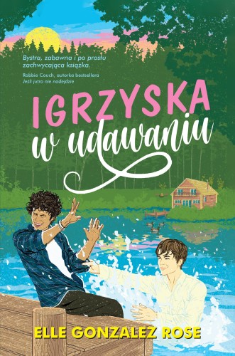 Przejdź do produktu IGRZYSKA W UDAWANIU, ELLE GONZALEZ ROSE