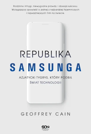 Republika Samsunga. Azjatycki tygrys, który...