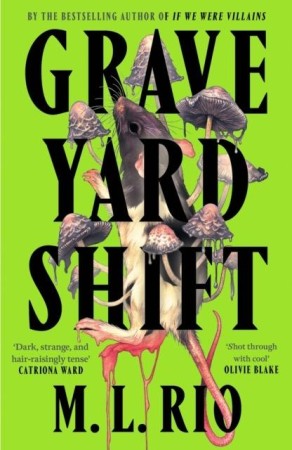 Graveyard Shift wer. angielska, M.L. Rio