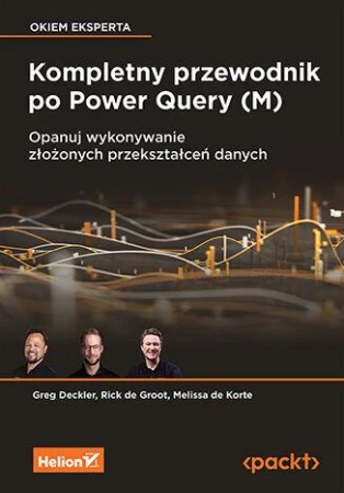 Kompletny przewodnik po Power Query (M)....