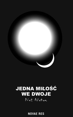 Przejdź do produktu JEDNA MIŁOŚĆ WE DWOJE, NAT NATAN