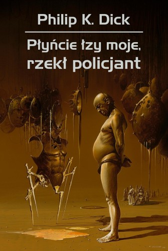 Przejdź do produktu PŁYŃCIE ŁZY MOJE, RZEKŁ POLICJANT WYD. 2025