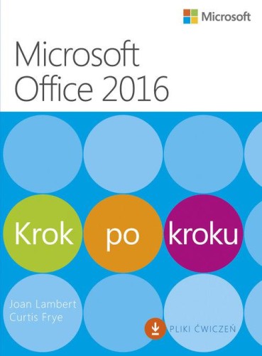 Przejdź do produktu MICROSOFT OFFICE 2016 KROK PO KROKU