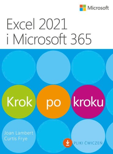 Przejdź do produktu EXCEL 2021 I MICROSOFT 365. KROK PO KROKU