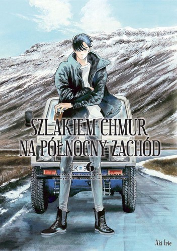 Przejdź do produktu SZLAKIEM CHMUR NA PÓŁNOCNY ZACHÓD. TOM 6, IRIE AKI