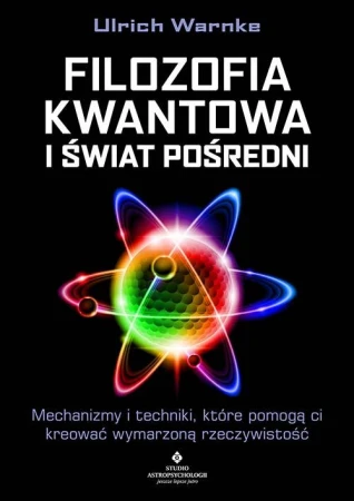 Filozofia kwantowa i świat pośredni....