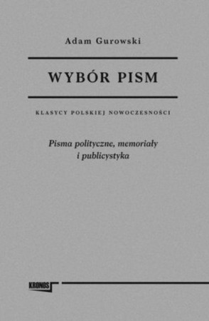 Wybór pism Adam Gurowski. Tom 2. Pisma...