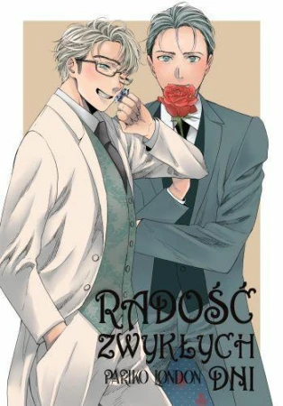 Radość zwykłych dni, London Pariko