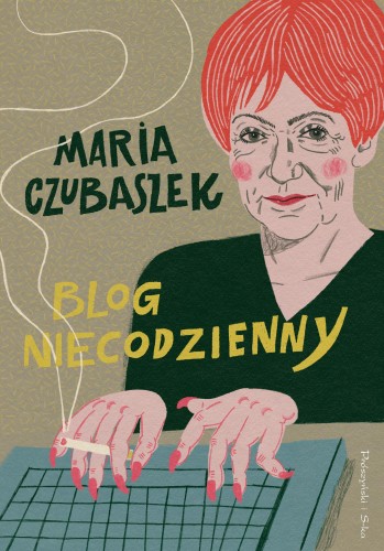 Przejdź do produktu BLOG NIECODZIENNY WYD. 2025, MARIA CZUBASZEK