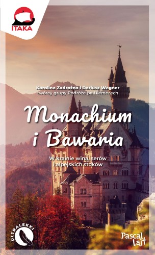 Przejdź do produktu MONACHIUM I BAWARIA. PASCAL LAJT