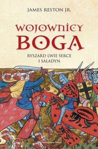 Przejdź do produktu WOJOWNICY BOGA. RYSZARD LWIE SERCE I SALADYN