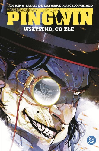 Przejdź do produktu WSZYSTKO, CO ZŁE. PINGWIN. TOM 2