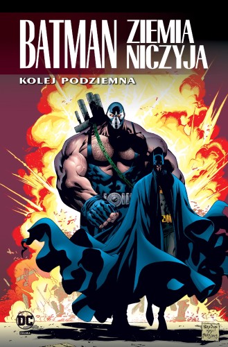 Przejdź do produktu BATMAN. ZIEMIA NICZYJA. KOLEJ PODZIEMNA. TOM...