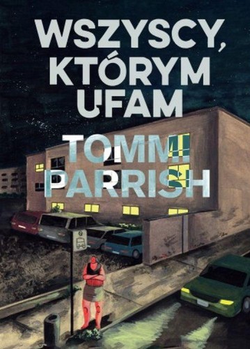 Przejdź do produktu WSZYSCY, KTÓRYM UFAM, TOMMI PARRISH