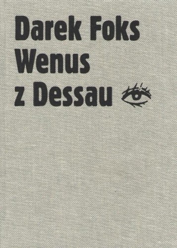 Przejdź do produktu WENUS Z DESSAU, DAREK FOKS