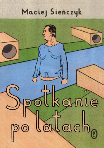 Przejdź do produktu SPOTKANIE PO LATACH, MACIEJ SIEŃCZYK