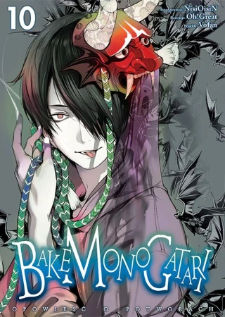Bakemonogatari. Tom 10, Nisioisin,Oh!Great