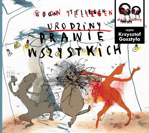 Przejdź do produktu CD MP3 URODZINY PRAWIE WSZYSTKICH, TOON TELLEGEN