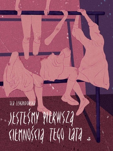 Przejdź do produktu JESTEŚMY PIERWSZĄ CIEMNOŚCIĄ TEGO LATA