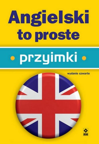 Przejdź do produktu ANGIELSKI TO PROSTE. PRZYIMKI WYD. 2025