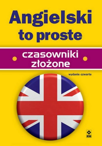 Przejdź do produktu ANGIELSKI TO PROSTE. CZASOWNIKI ZŁOŻONE WYD. 2025
